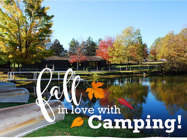 Fall in love with camping