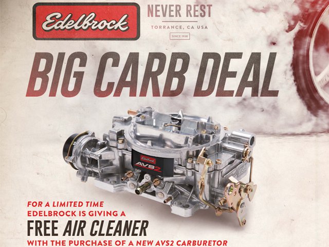 Edelbrock's 'Big Carb Deal'