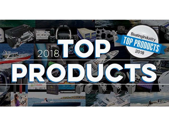 Boating Industry’s 2018 Top Products